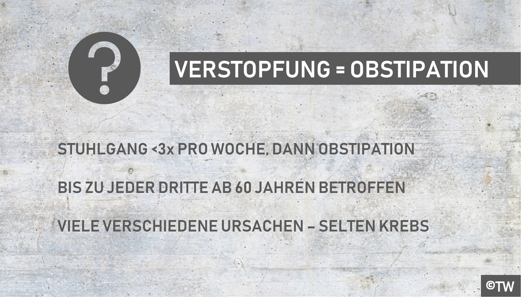 Doktorweigl Erklart Verstopfung Bzw Obstipation Haufiges